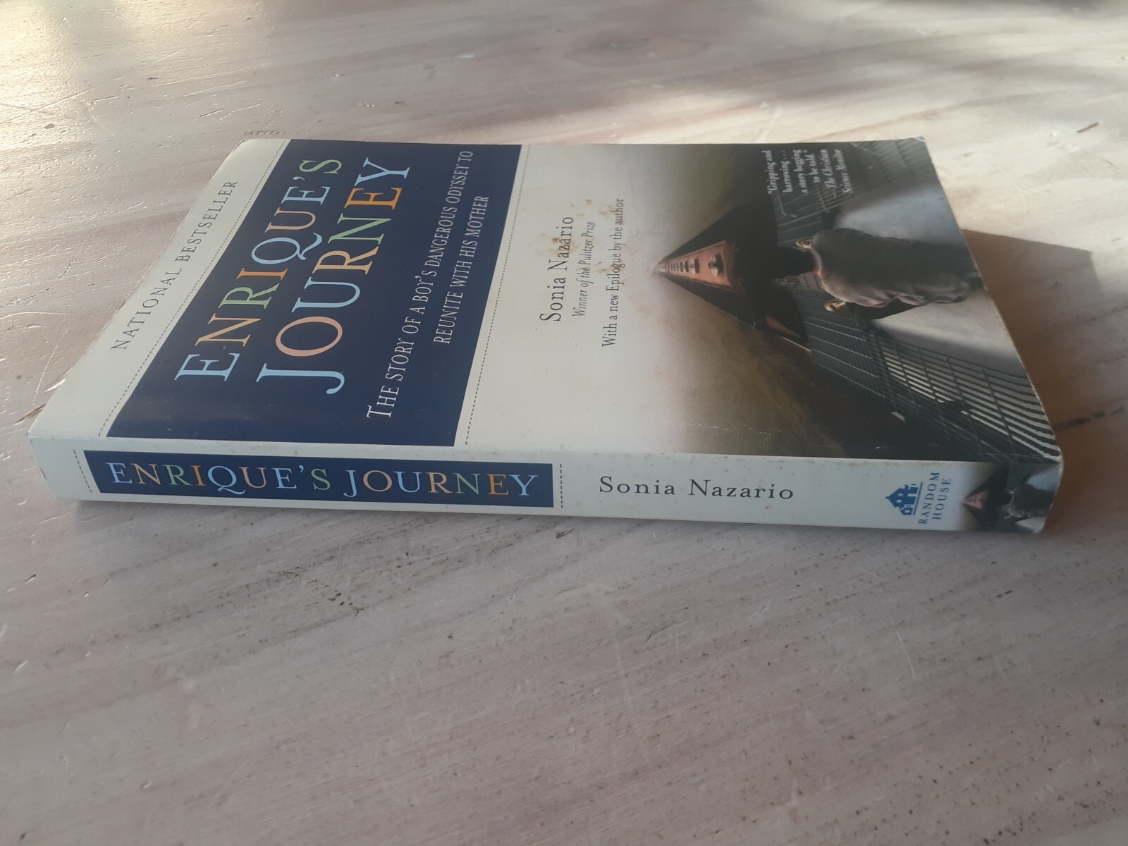 Enrique’s Journey By Sonia Nazario. 9780812971781