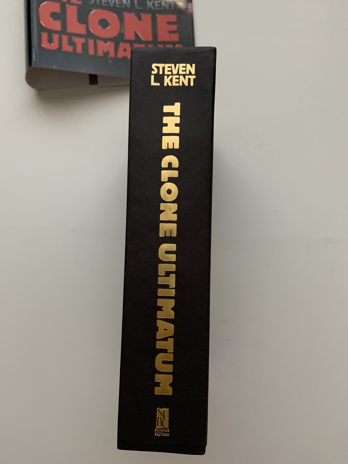 THE CLONE ULTIMATUM By Steven L Kent SCIFI Science Fiction Omnibus Edition 2011