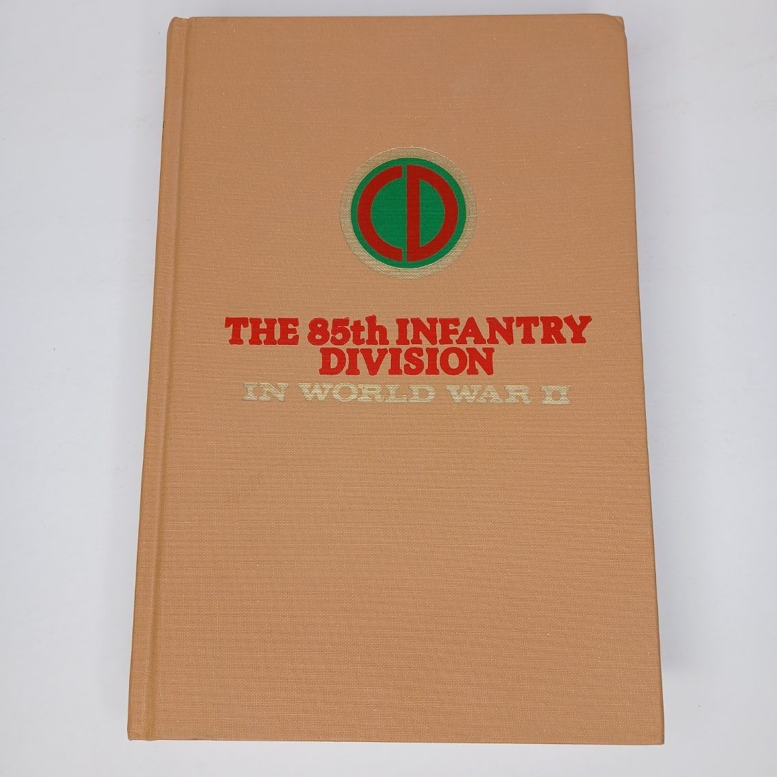 The 85th Infantry Division In World War 2 By Paul L. Schultz Reprinted 1979