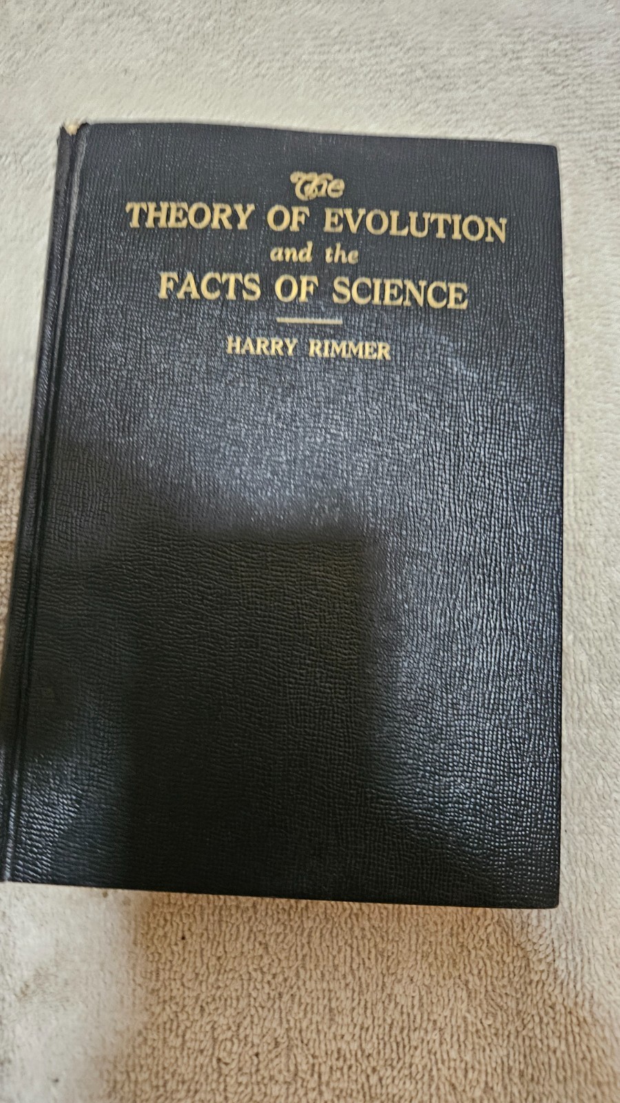 ‡ 🐒 Theory of Evolution and Facts of Science by Rimmer • 1935 HC 4th Ed Ex-Libr