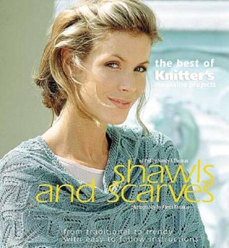Shawls and Scarves: The Best of Knitter’s Magazine (Best of Knitter’s Mag – GOOD