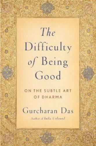 Gurcharan Das Difficulty of Being Good (Paperback) (UK IMPORT)