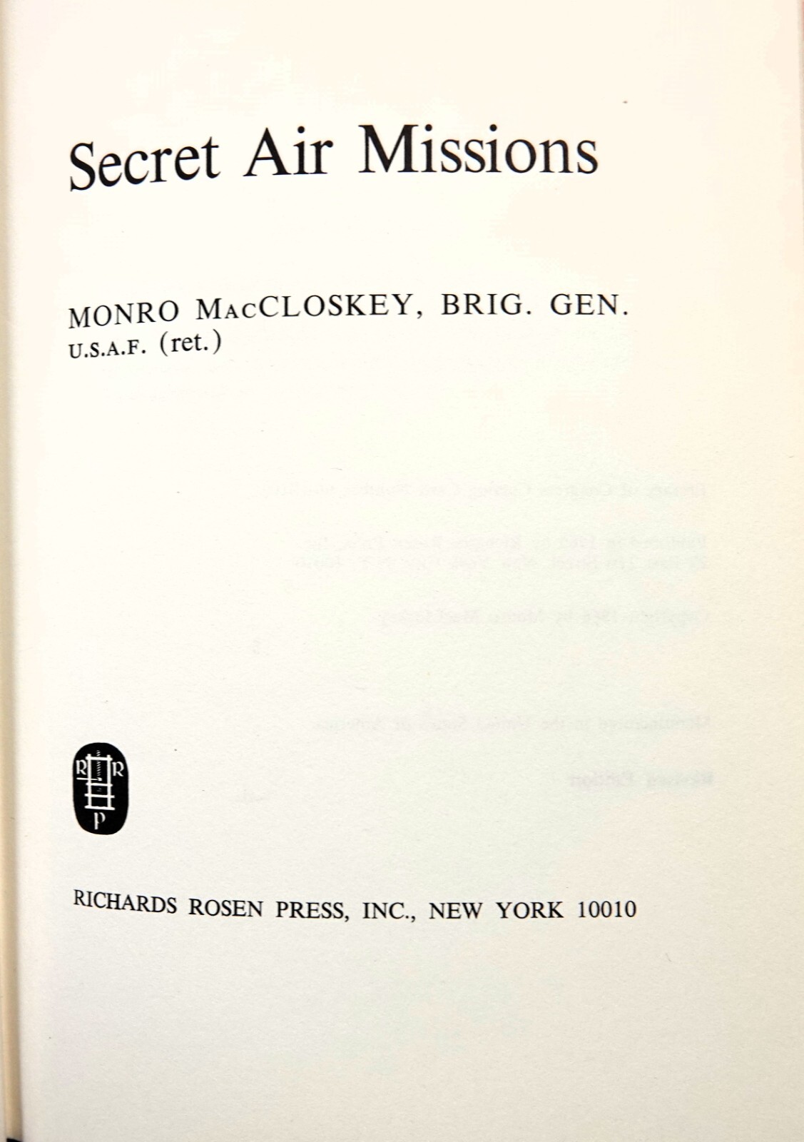 SECRET AIR MISSIONS BY MONRO MacCLOSKY 1966 HC/DJ