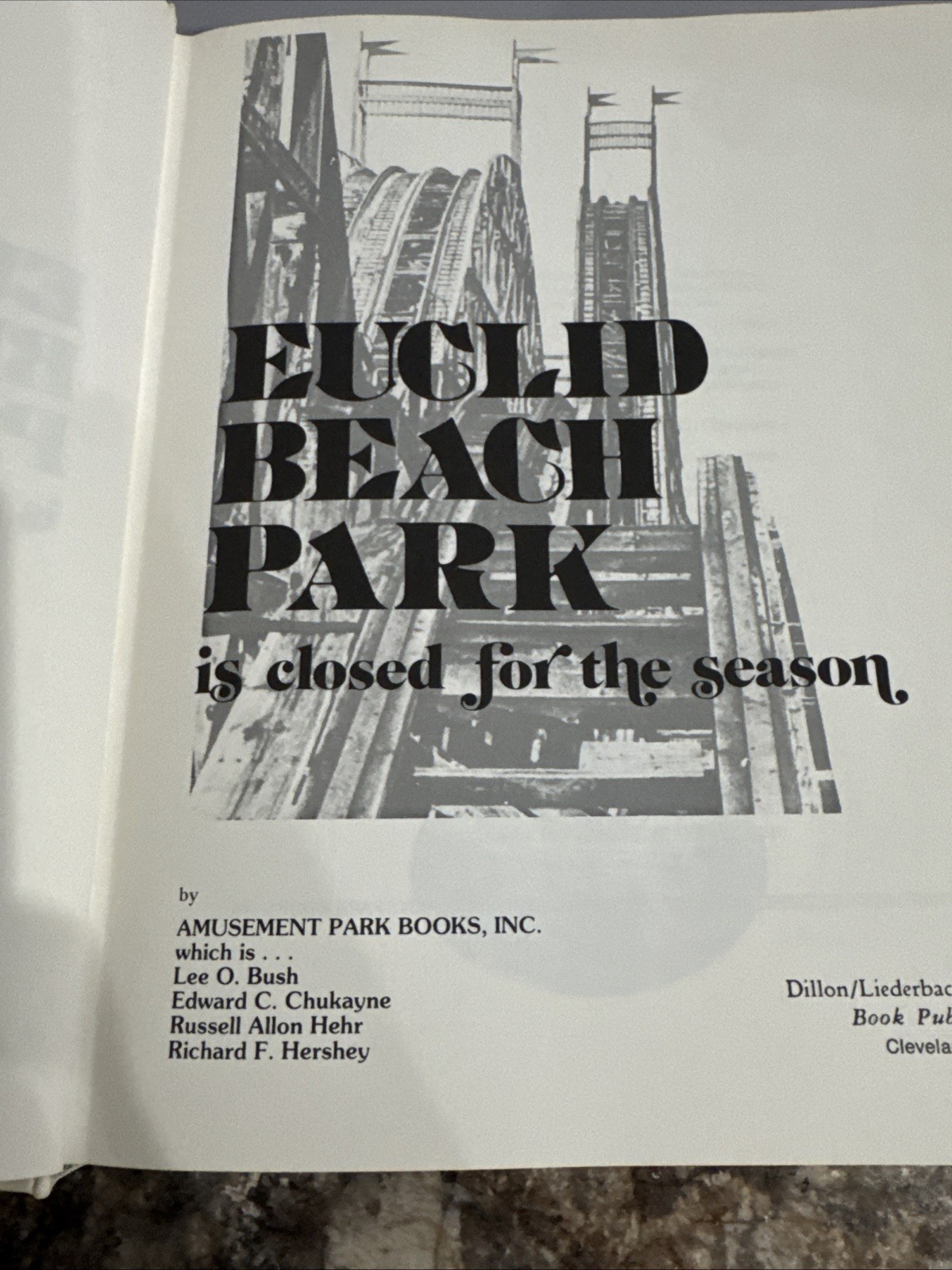 Euclid Beach Park Hardcover Amusement Park Books Inc 1977 Closed For The Season