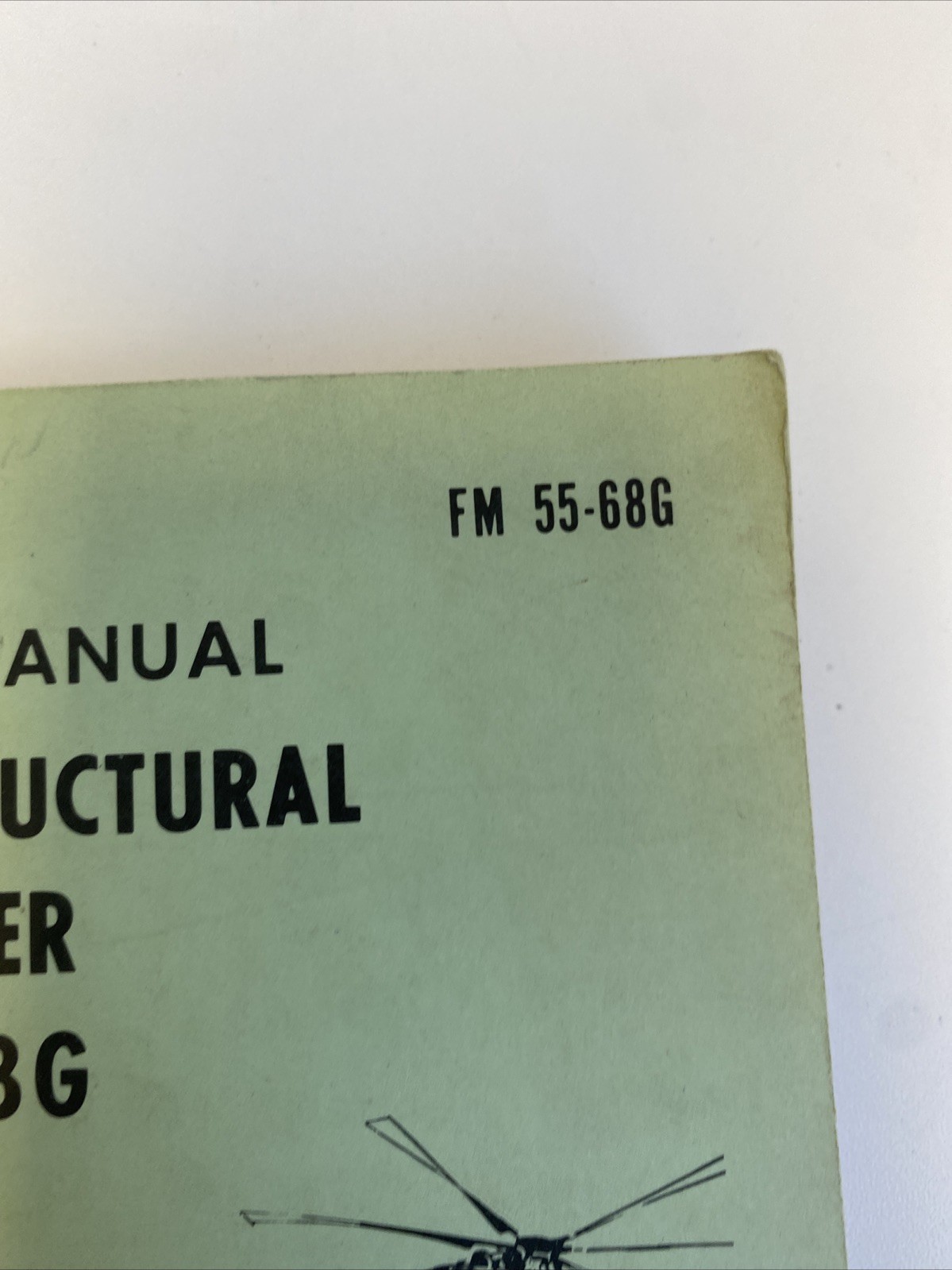 Soldier’s Manual: Aircraft Structural Repairer, MOS 68G, Skill Levels 1/2/3 Army