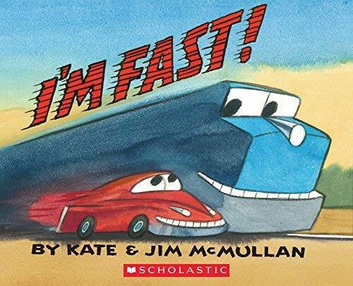 I’m Fast – Paperback By Kate and Jim Mcmullan – VERY GOOD