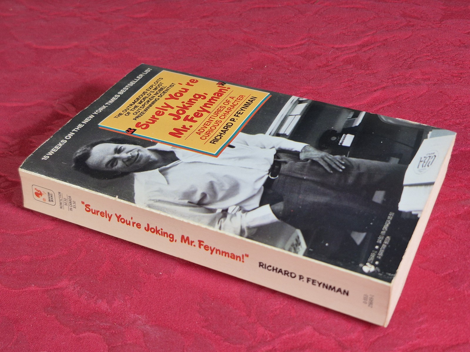 “Surely You’re Joking Mr. Feynman” – Richard P. Feynman – Bantam 1986 mmpb