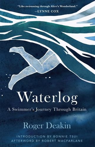Roger Deakin Waterlog (Hardback)