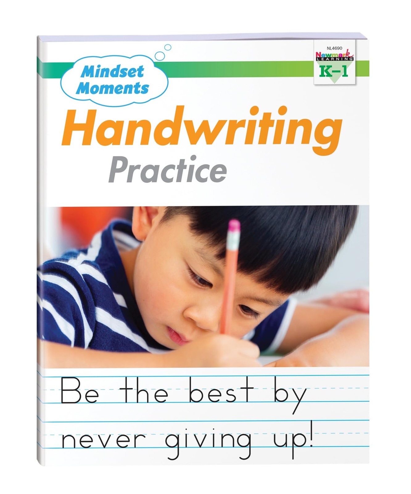 Handwriting Practice Manuscript Gr. K-1 – Mindset Moments – Newmark Learning…