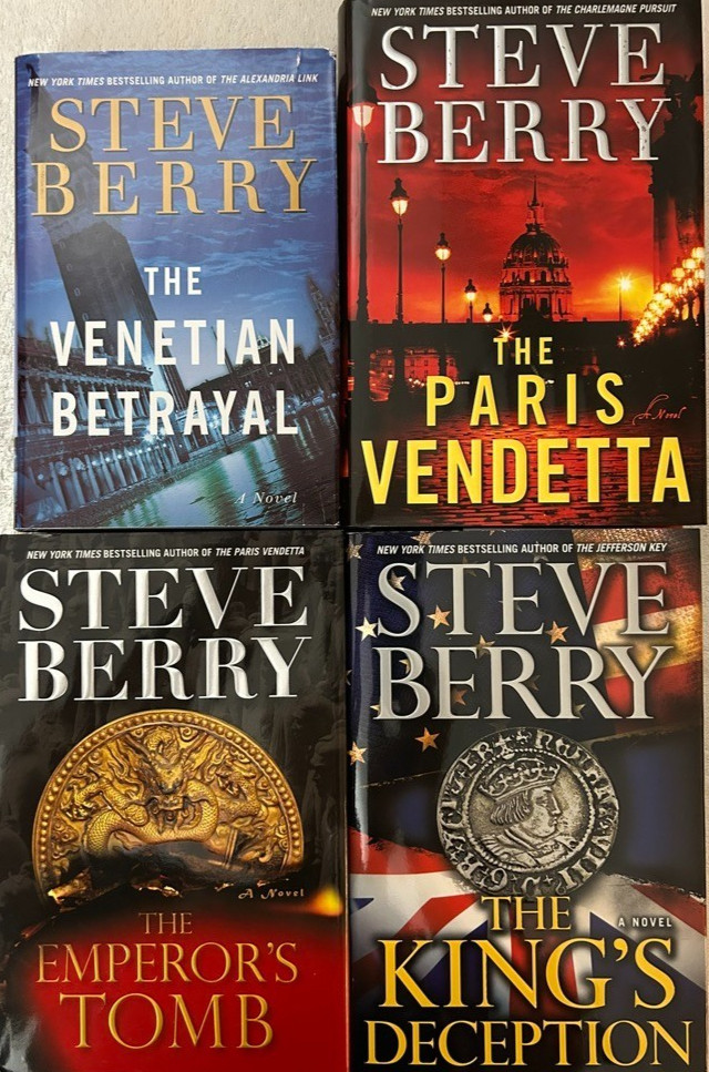 Steve Berry, Venetian Betrayal; Paris Vendetta; Emperor’s Tomb; King’s Deception
