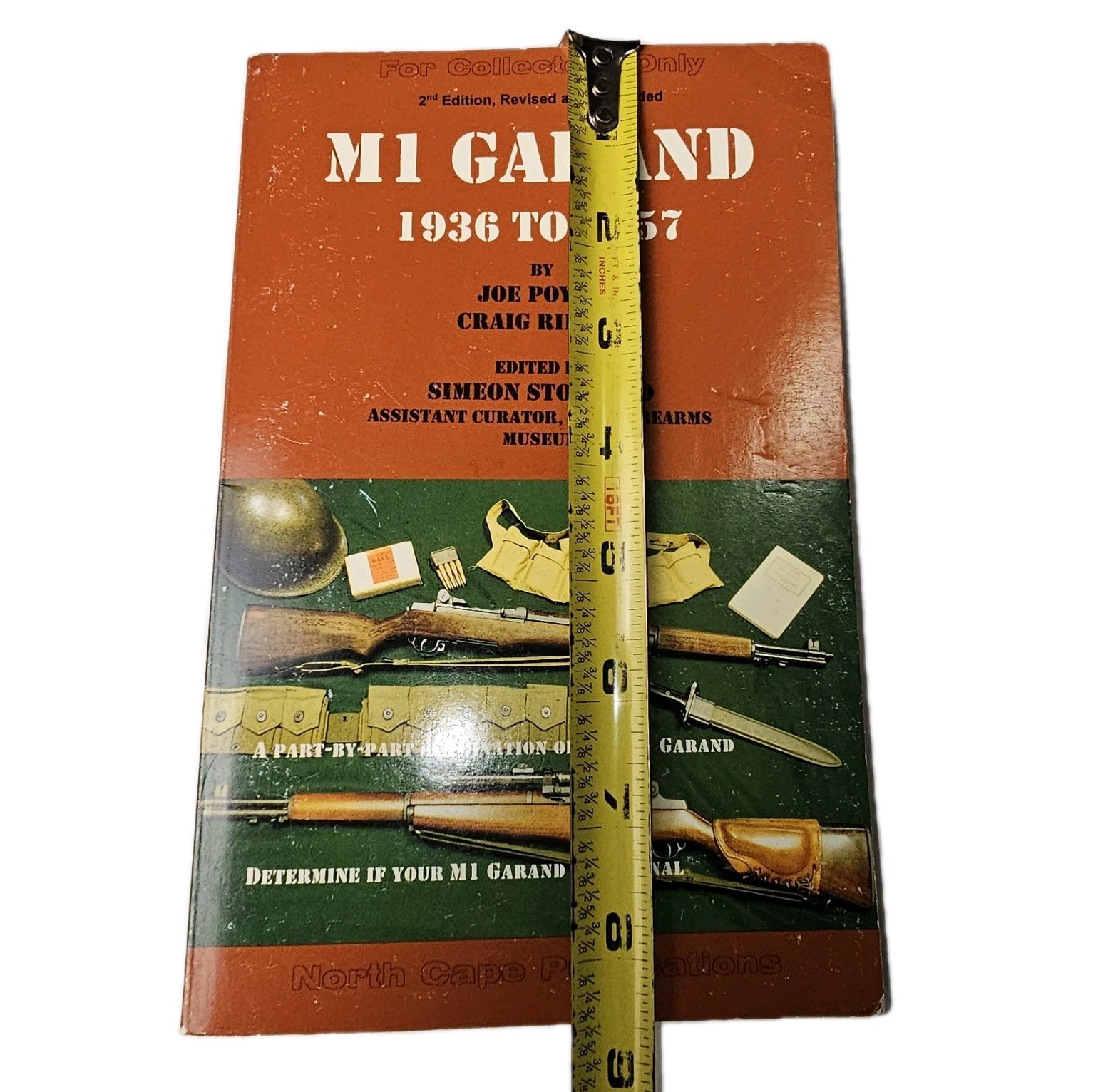 M1 Garand 1936 to 1957 Revised Joe Poyer & Craig Riesch