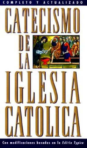 Span:Catechism of the Catholic Church (Spanish Edition) – GOOD