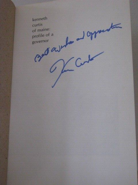 Kenneth Curtis of Maine: Profile of a Governor by Kermit Lipez 1974 Hardcover