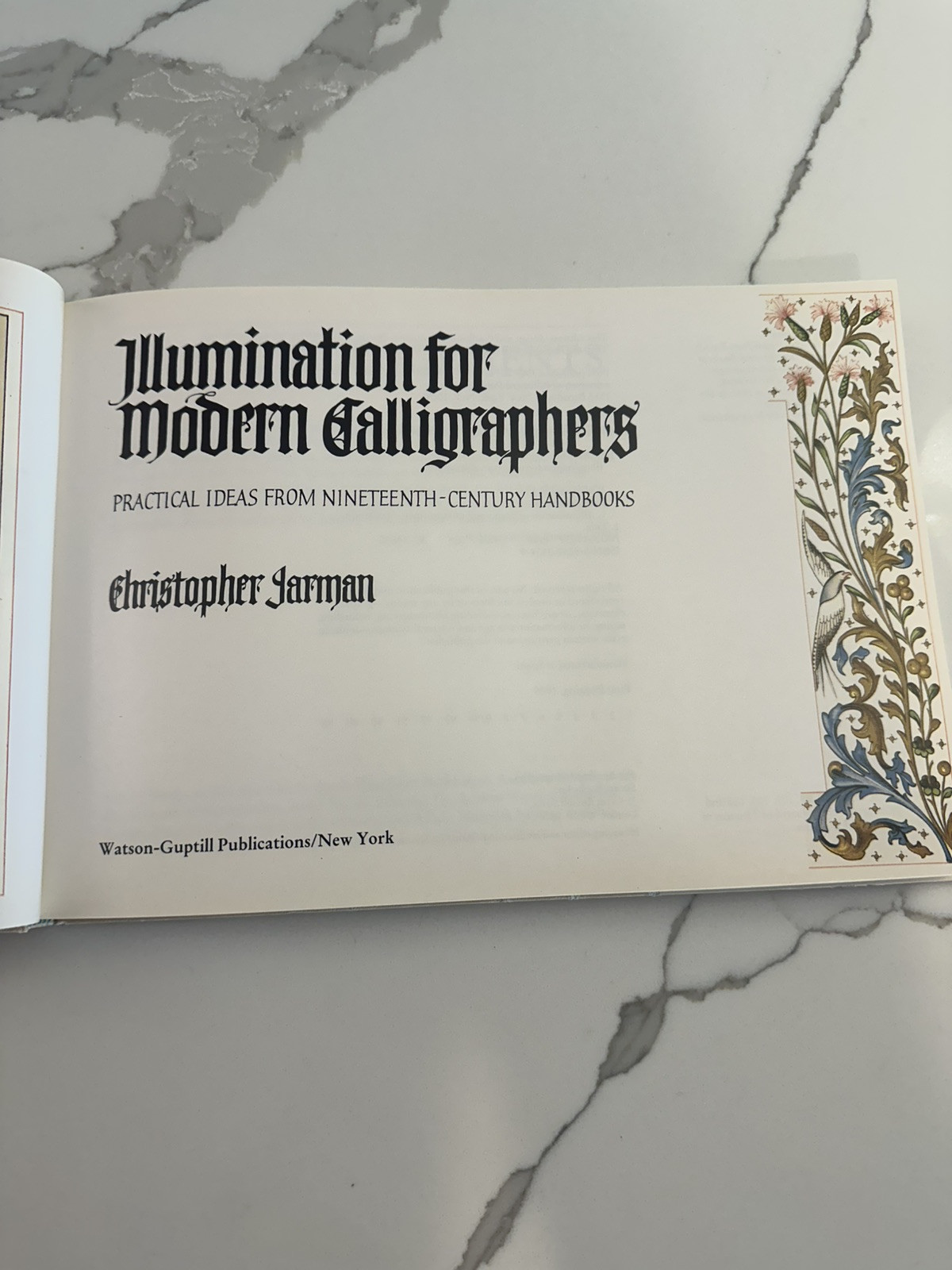 book Illumination for Modern Calligraphers Christopher Jarman First Printng 1988