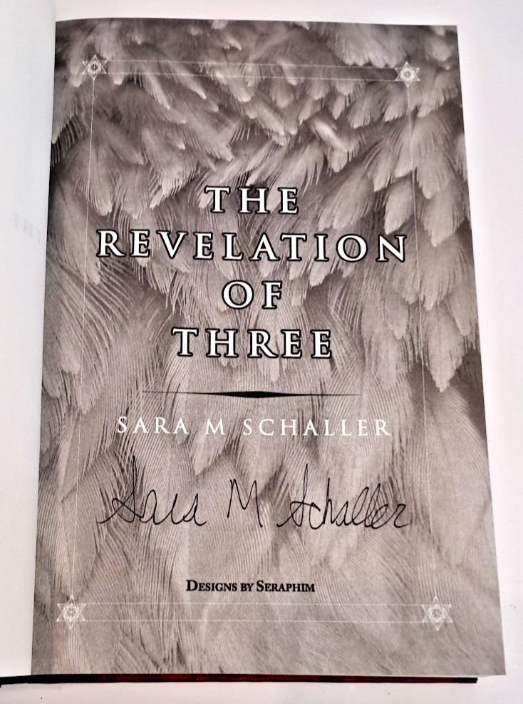 ‘Signed’ The Revelation of Three by Sara M. Schaller (2021) 1st Edition S5