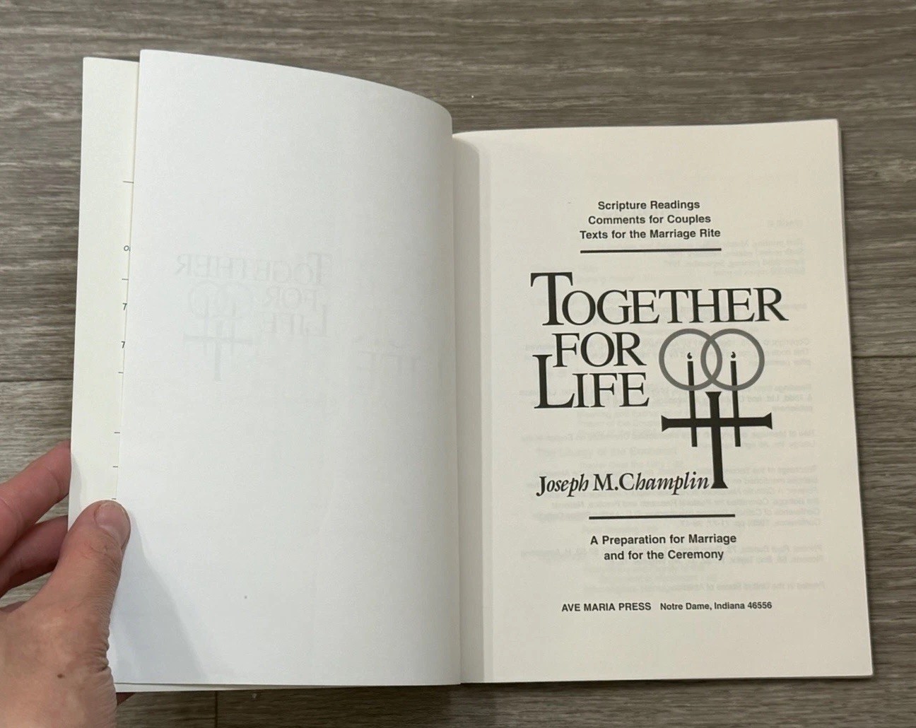VINTAGE Together For Life Catholic Book – WRITING IN BOOK – 1997 Ave Maria Press