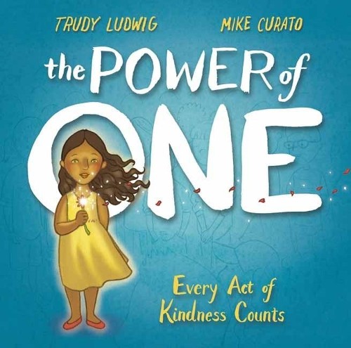Mike Curato Trudy Ludwig Power of One (Hardback)