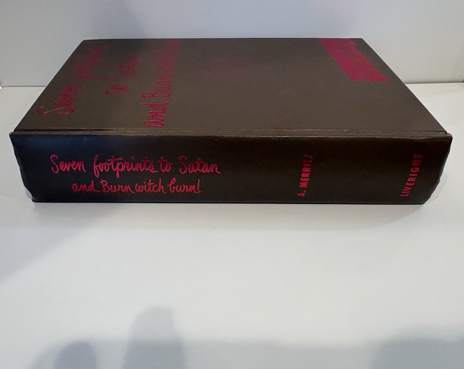 Seven Footprints To Satan and Burn Witch Burn By A. Merritt