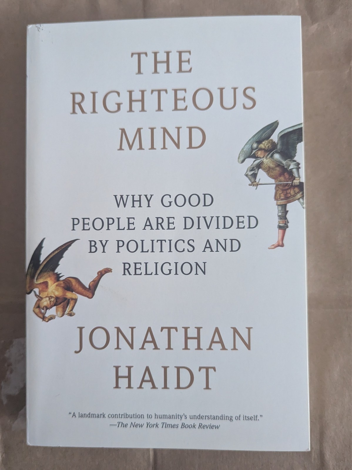The Righteous Mind: Autographed by Jonathan Haidt