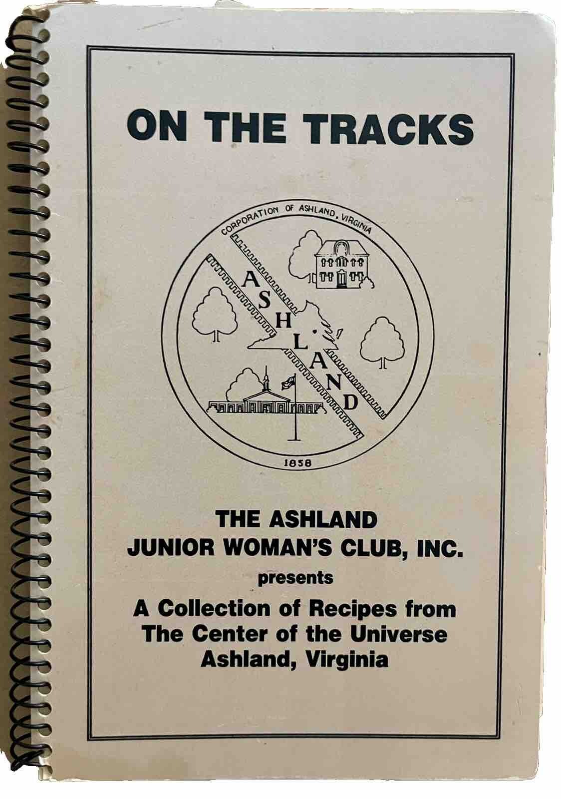 1987 ASHLAND, VA, ASHLAND JUNIOR WOMAN’S CLUB COOKBOOK, 74 PAGES, VINTAGE