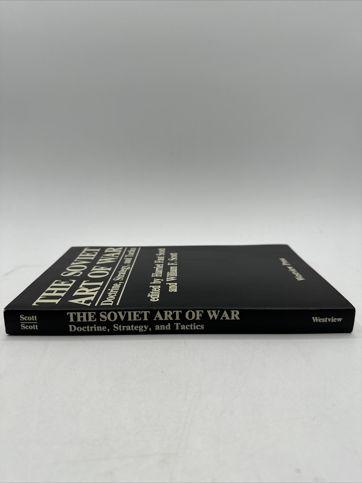 The Soviet Art Of War Signed Paperback Rare 2nd Print 1982 323 Pages