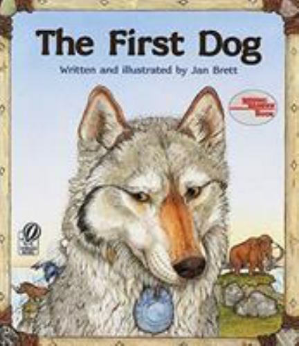 The First Dog – 0152276513, paperback, Jan Brett VERY GOOD Children’s Fiction