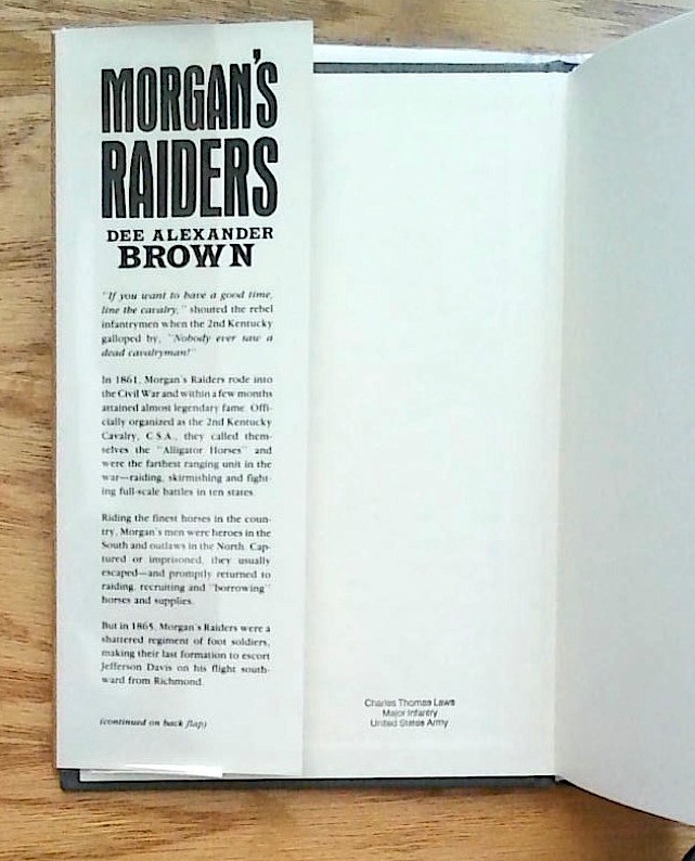 Morgan’s Raiders by Dee Alexander Brown Civil War History Hardcover/DJ VERY NICE