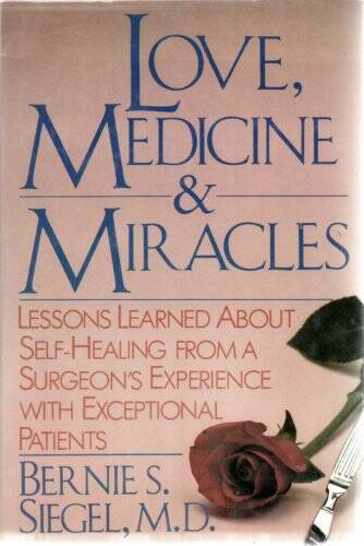 Love, Medicine, and Miracles – Hardcover By Siegel, Bernie S. – GOOD