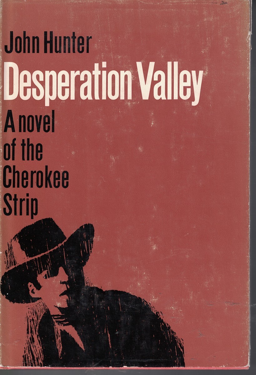 Desperation Valley Novel of the Cherokee Strip