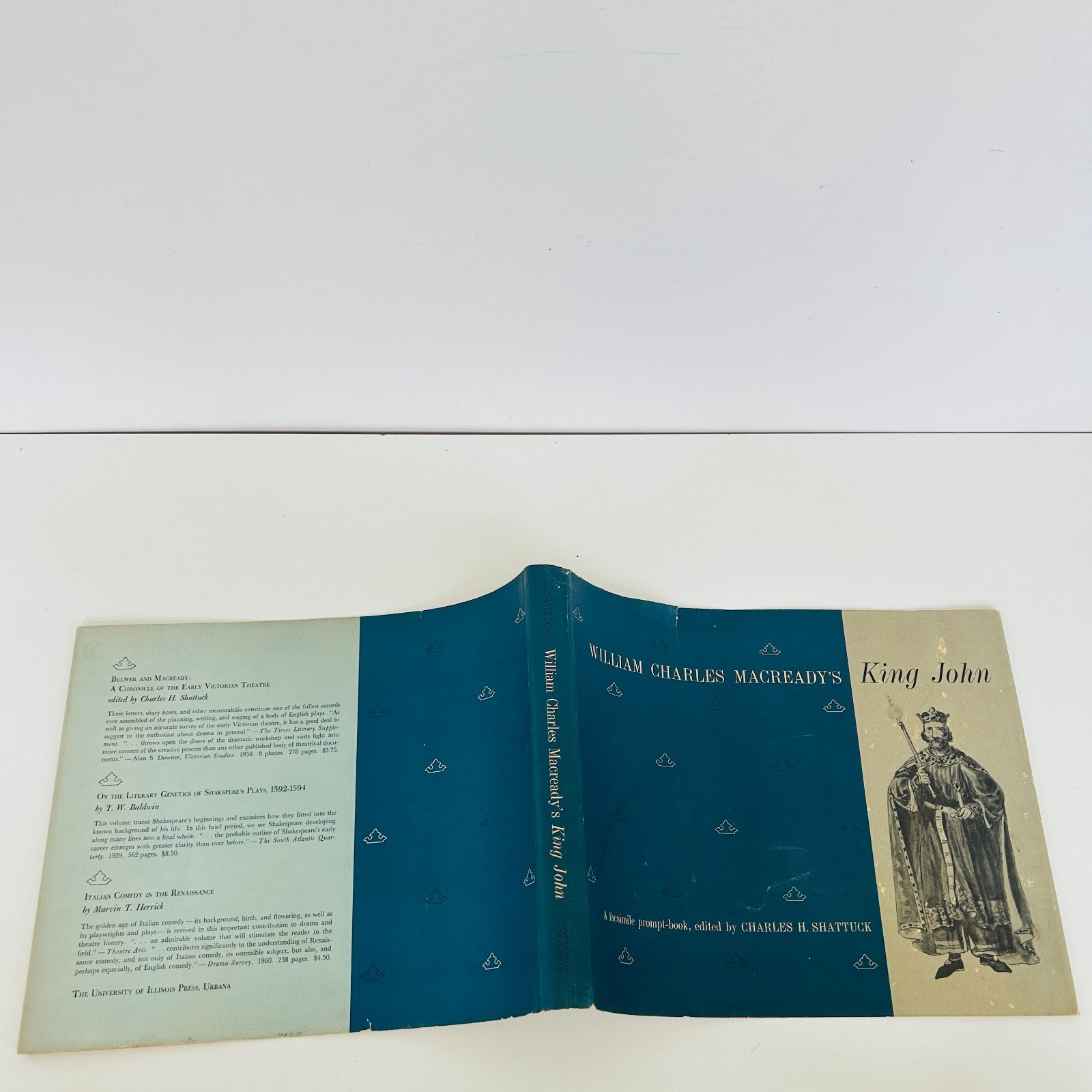 William Charles Macreadys King John by Charles H Shattuck Fascimile 1842 1962 DJ