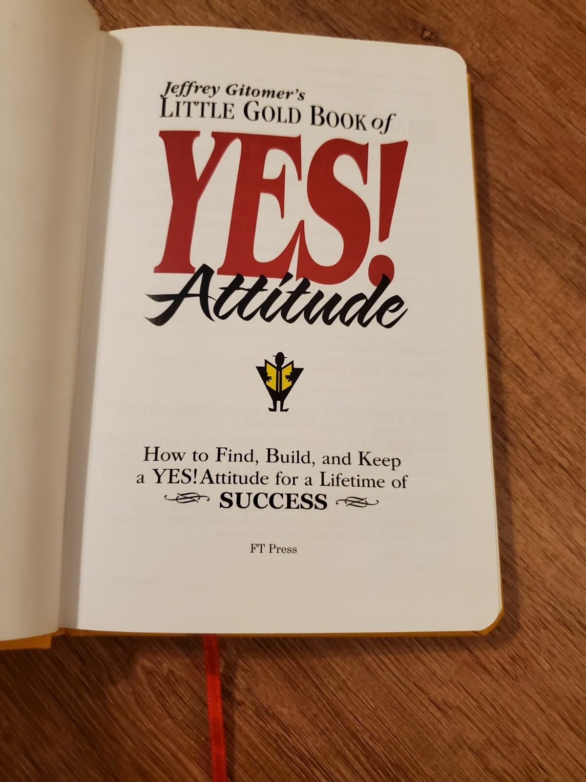 Jeffrey Gitomer Little Gold Book of Yes Attitude Hardcover Success Motivation