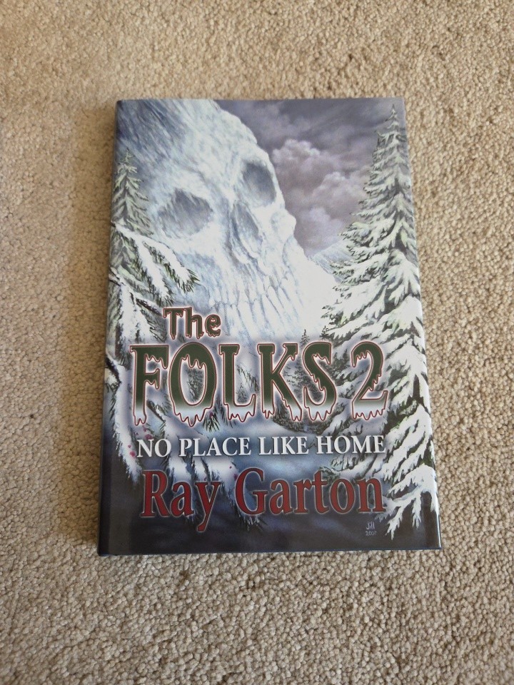 The Folks 2 by Ray Garton – Signed and Chapbook Not Known by WH Chizmar