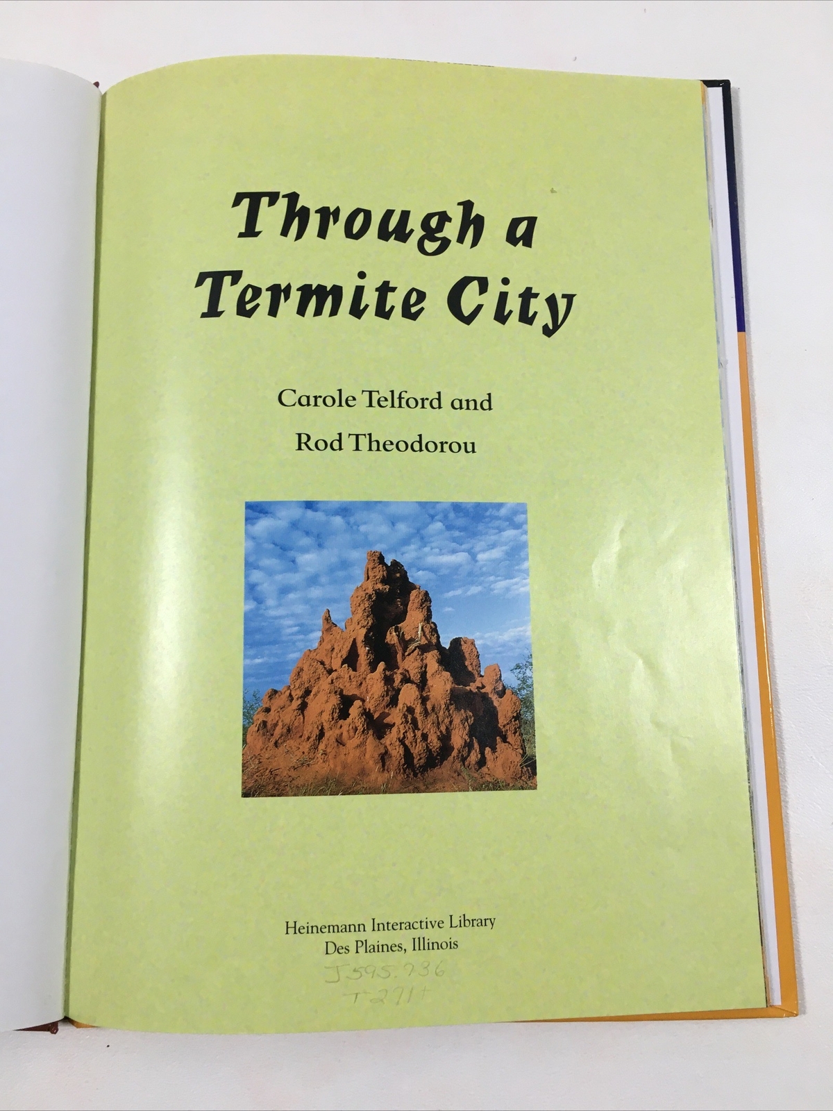 Through a Termite City – Carole Telford (Hardcover, 1998) Amazing Journeys Ser.