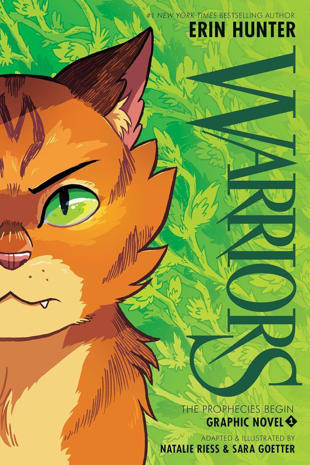 Warriors Graphic Novel: the Prophecies Begin, Part One of Three by Erin…