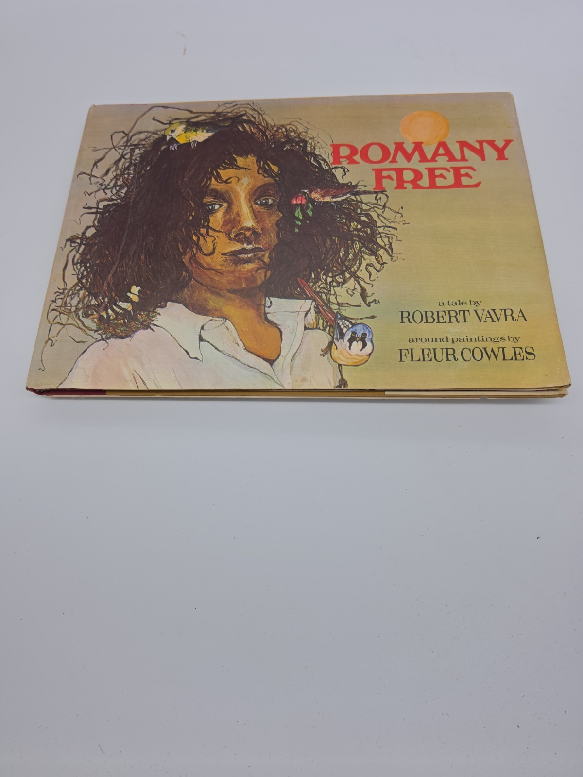 Romany Free by Robert Vavra Fleur Cowles First Edition 1977 Hardcover Book