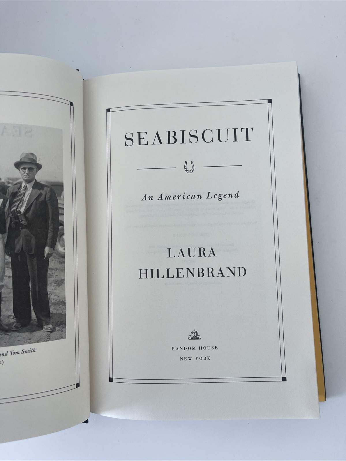 Seabiscuit: An American Legend by Laura Hillenbrand Hardcover 2001 Book