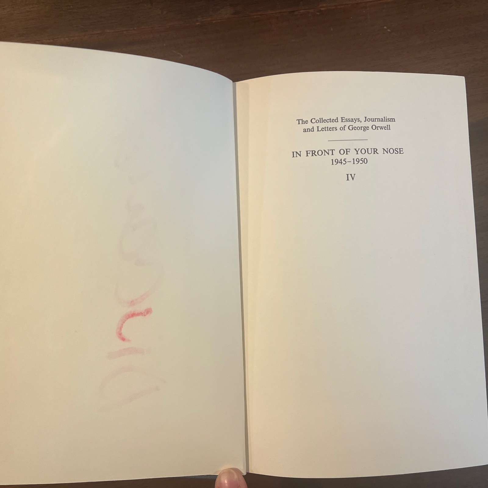 IN FRONT OF YOUR NOSE, 1945-1950 (FIRST EDITION WORKS OF George Orwell Hardback