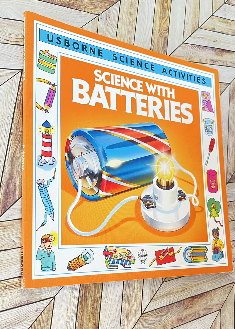 Science Activities Ser.: Science with Batteries by Paul Shipton 1993 Educational