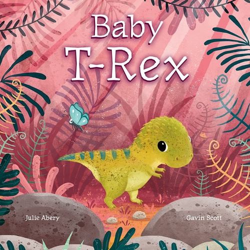 Baby T. Rex by Abery, Julie [Board book]