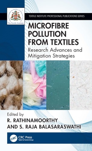 Microfibre Pollution from Textiles (Textile Institute Professional Publications)