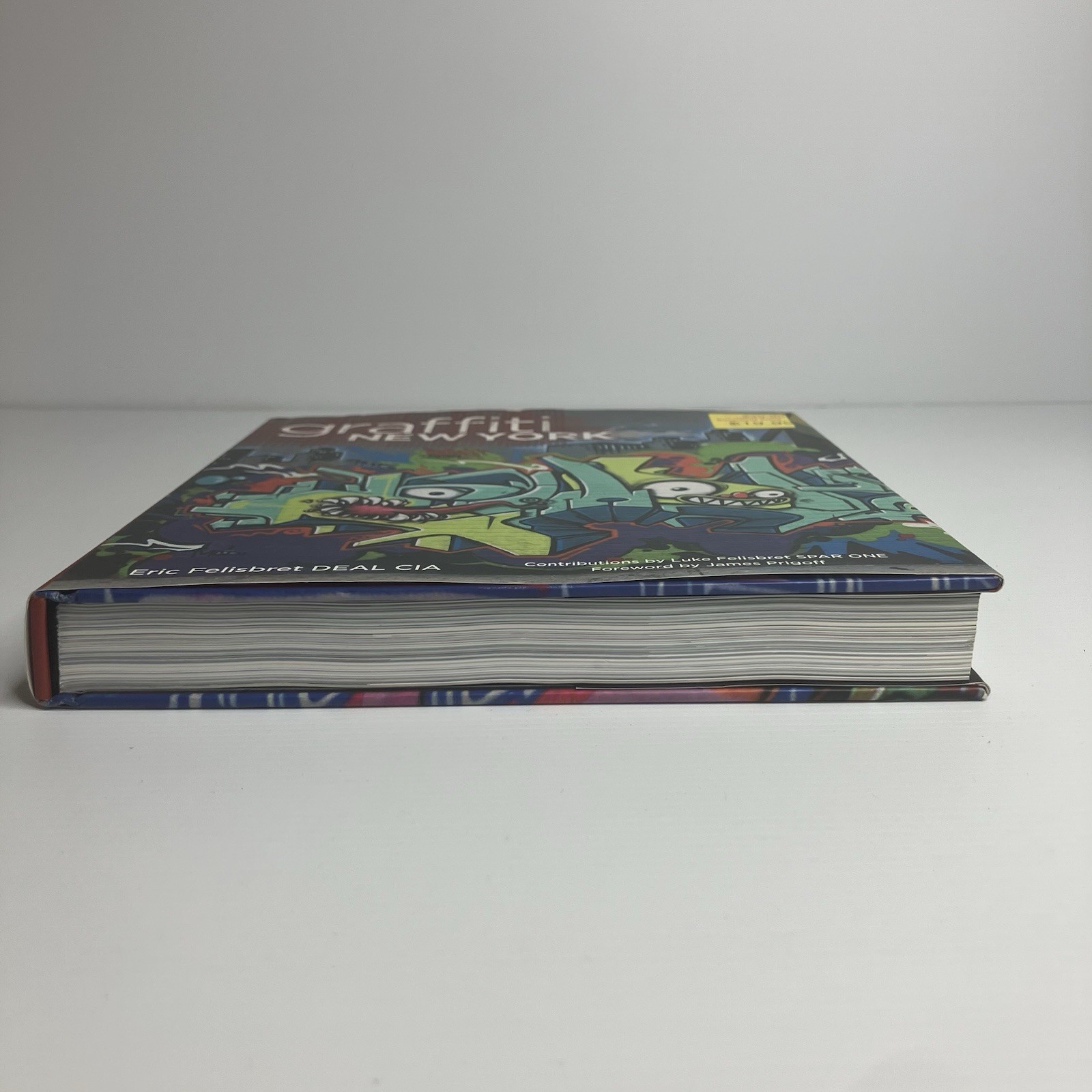 Graffiti New York Eric Felisbret DEAL CIA 1st Edition 2009 Hardcover Dust Jacket