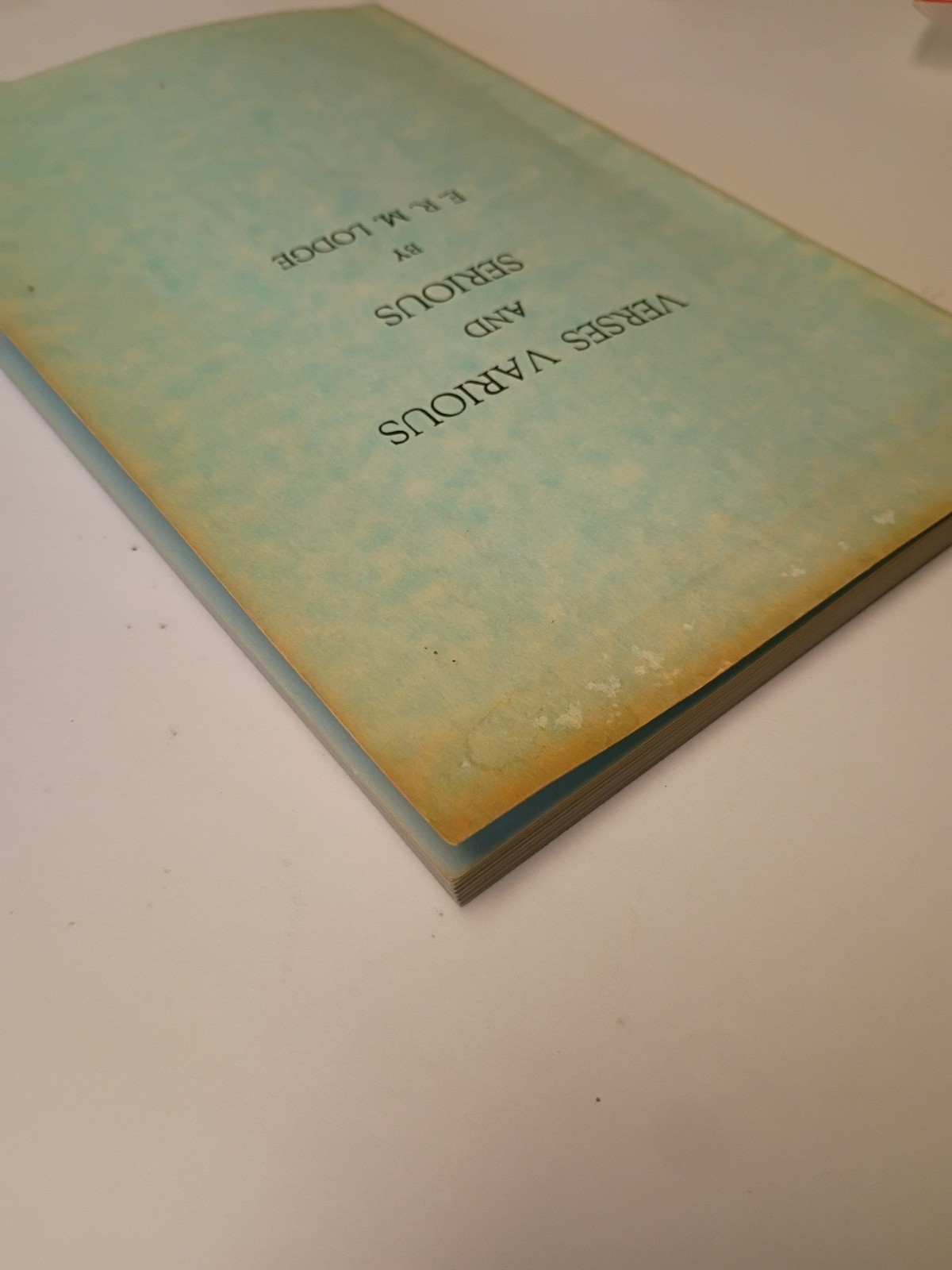 Verses Various and Serious . E.R.M. Lodge. SIGNED. Privately Published