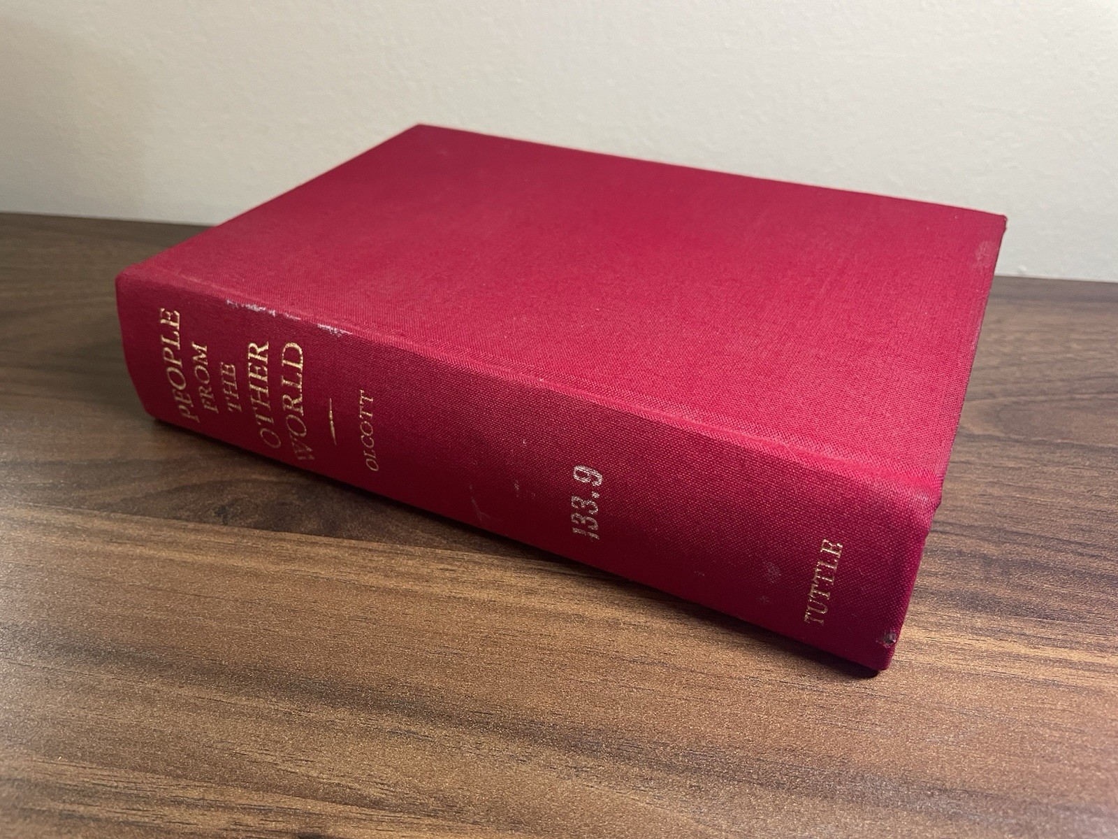 People From the Other World Henry S. Olcott 1st Ed 1972 – Hardcover Occult Book