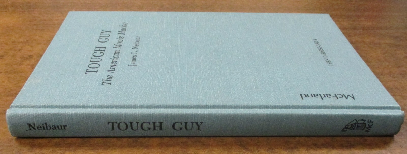 “Tough Guy” The American Movie Macho – Hardcover Book (1989) McFarland