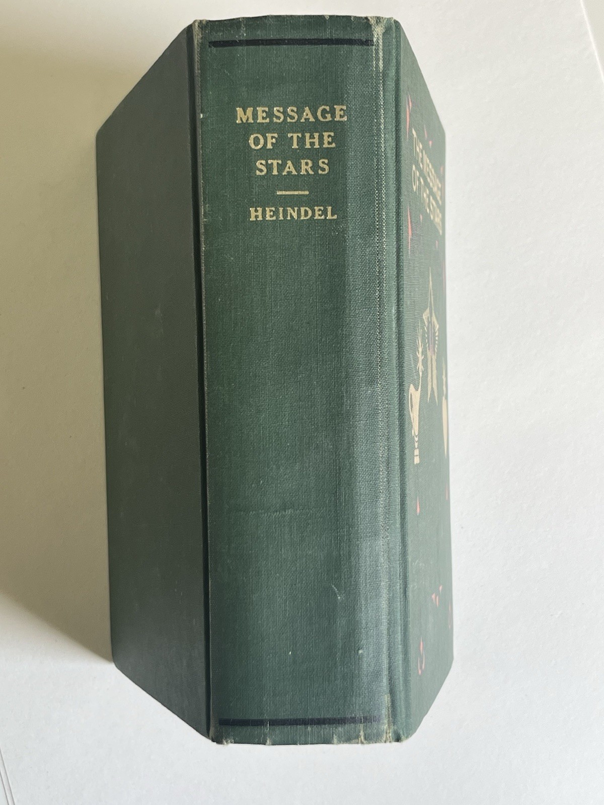 The Message of the Stars by Max and Augusta Heindel 16th Edition 1973 Astrology