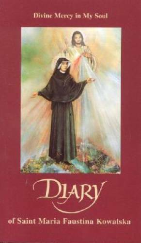 Diary: Divine Mercy in My Soul – Paperback By Maria Faustina Kowalska – GOOD