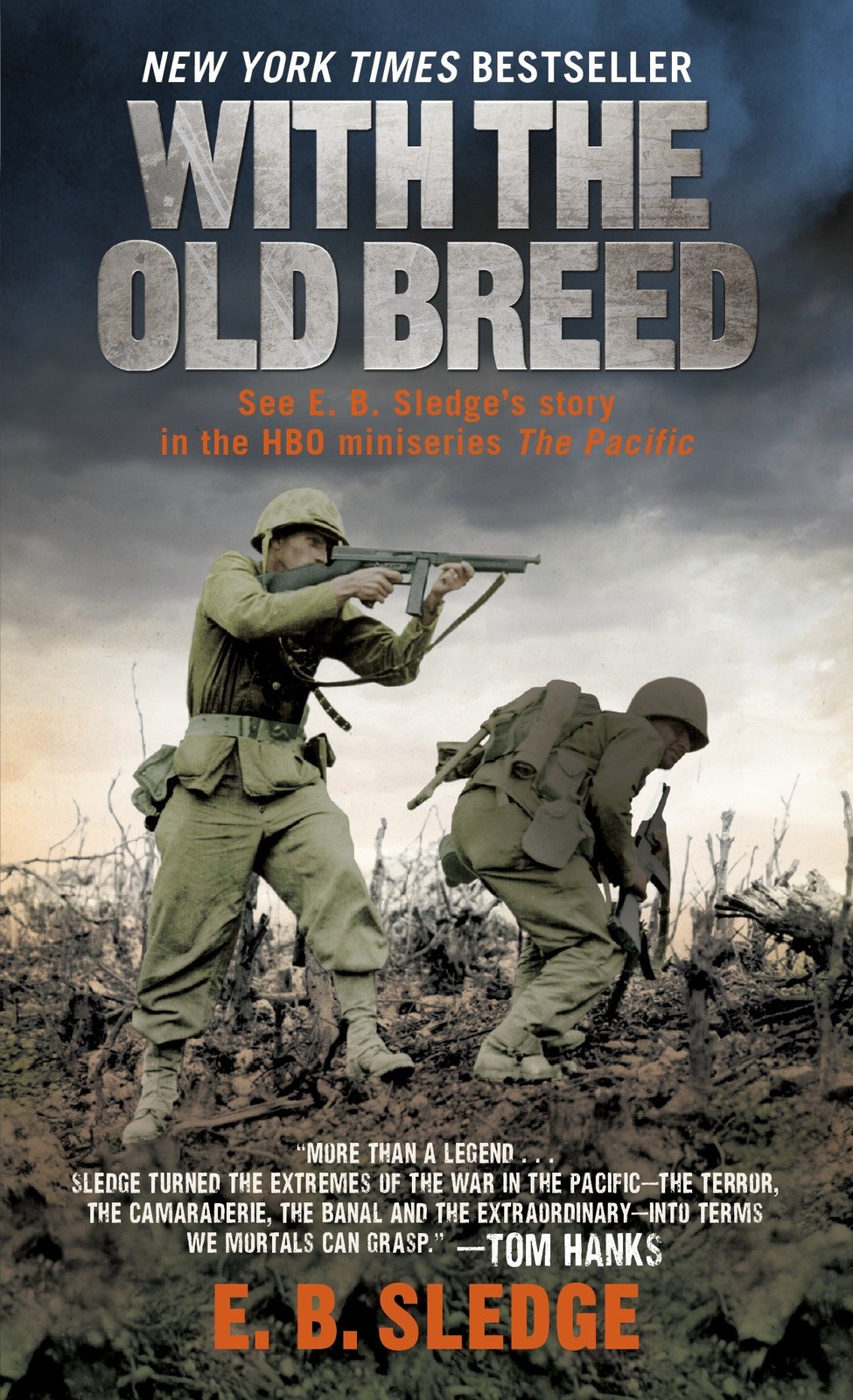 With the Old Breed: At Peleliu and Okinawa by Sledge, E.B.