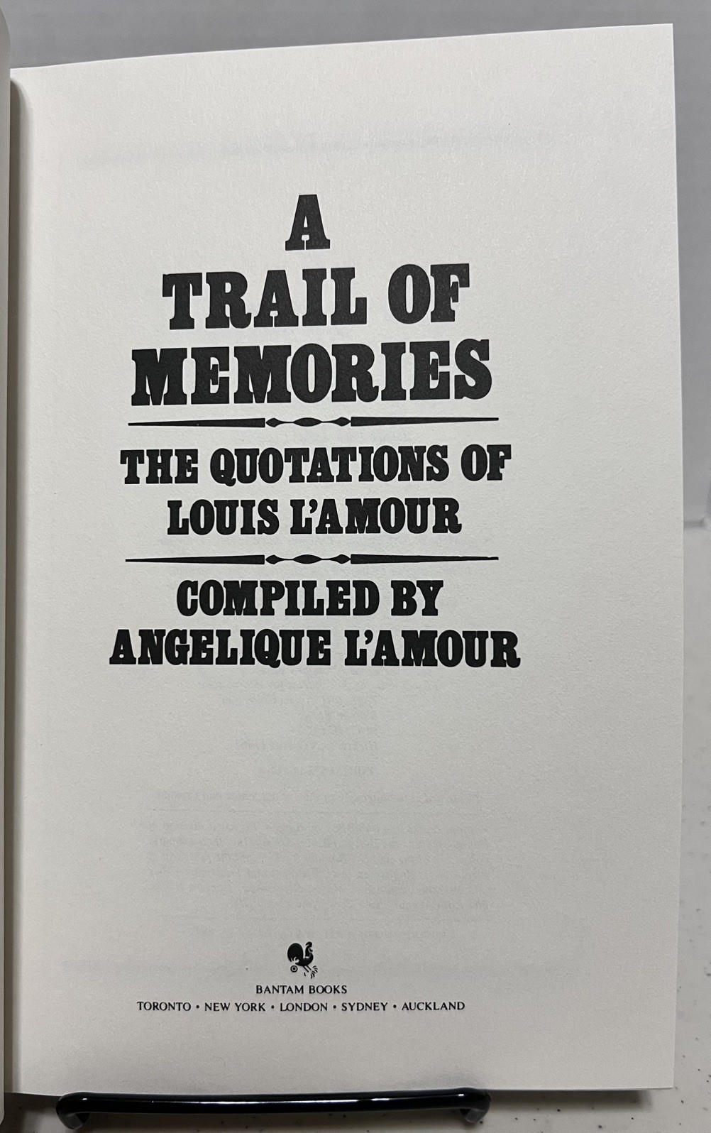 A Trail of Memories: The Quotations of Louis L’Amour Leatherette — VERY GOOD
