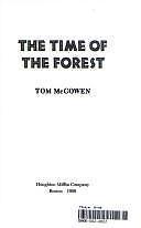 The Time of the Forest by Tom McGowen