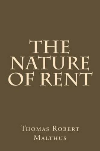 Nature of Rent, Paperback by Malthus, Thomas Robert, Like New Used, Free ship…